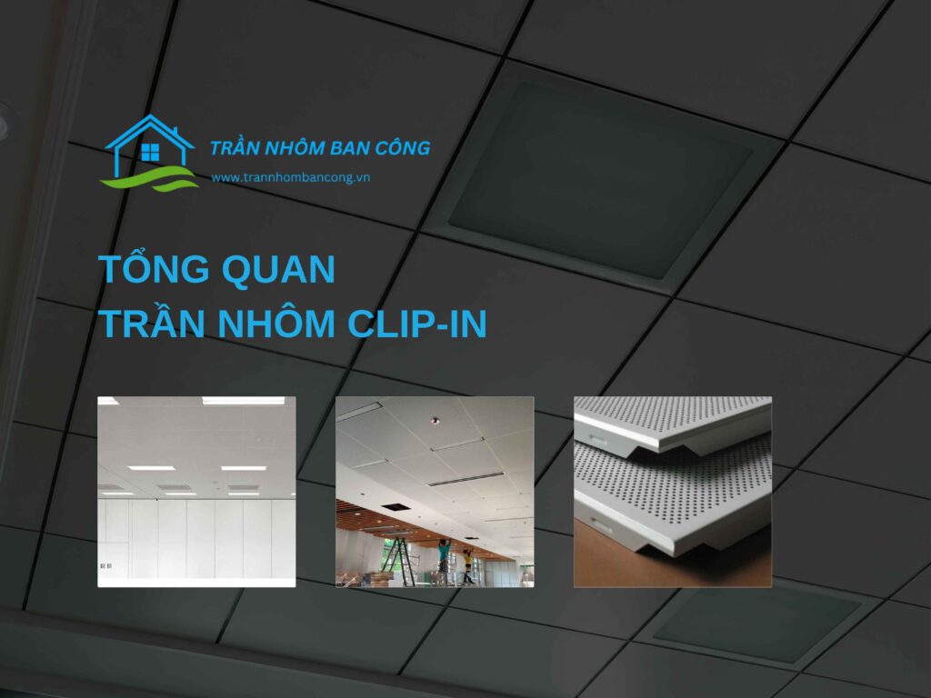 trần nhôm clip-in