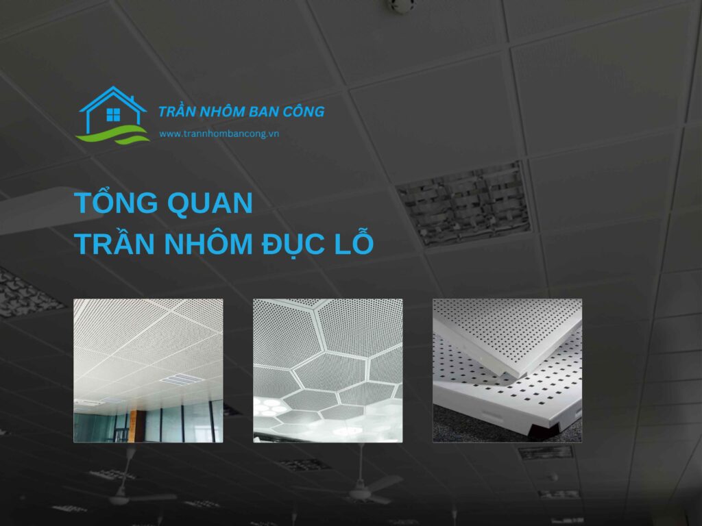 trần nhôm đục lỗ