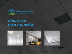 trần thả nhôm